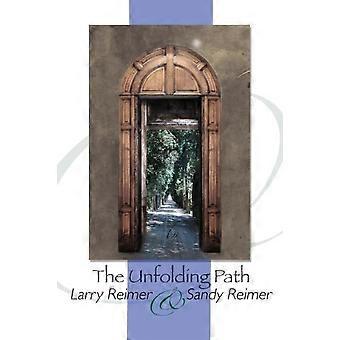 The Unfolding Path - Larry Reimer - Paperback - en Book