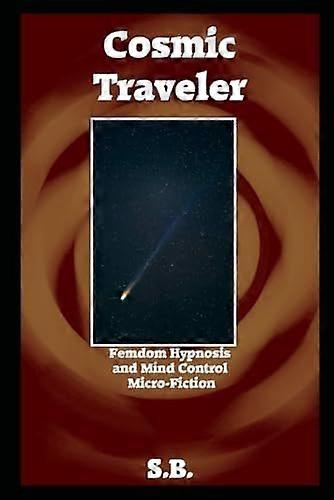 Cosmic traveler