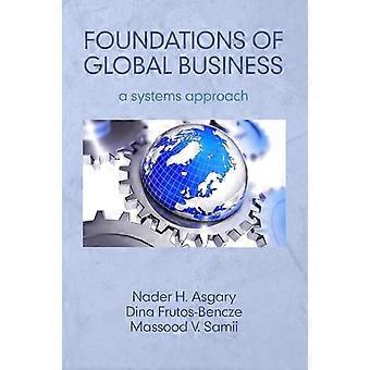 Foundations of Global Business A Systems Approach