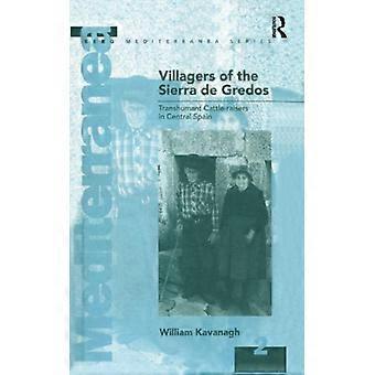 Moradores da Serra de Gredos: Criadores de Gado Transumantes no Centro da Espanha - William Kavanagh - Brochura - Livro em Inglês - História
