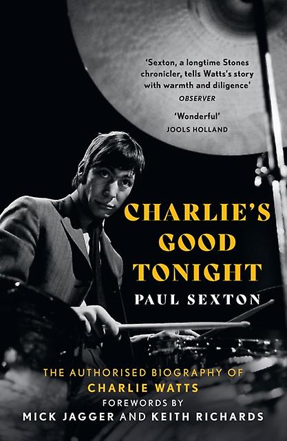 Charlies Good Tonight by Paul Sexton Paperback
