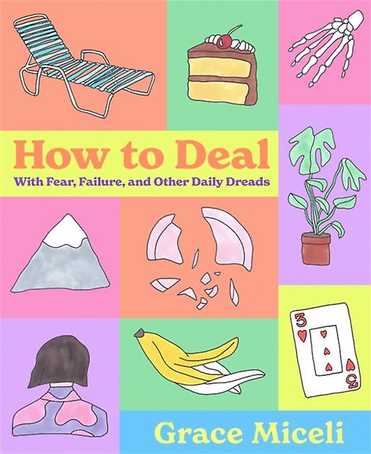 How To Deal by Grace Miceli Hardback Book