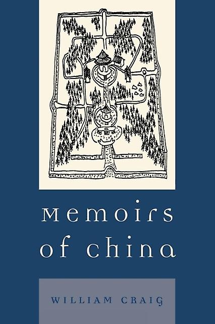 Memoirs Of China by William Craig Paperback Book