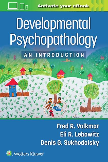 Developmental Psychopathology by Fred R. Volkmar Paperback Book