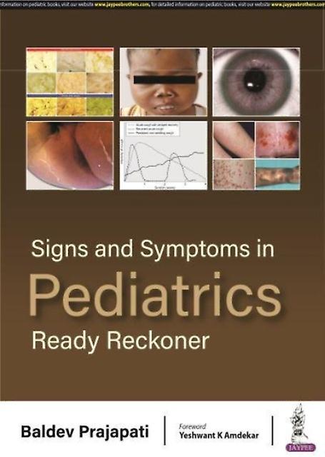 Signs And Symptoms In Pediatrics by Baldev Prajapati Paperback Book
