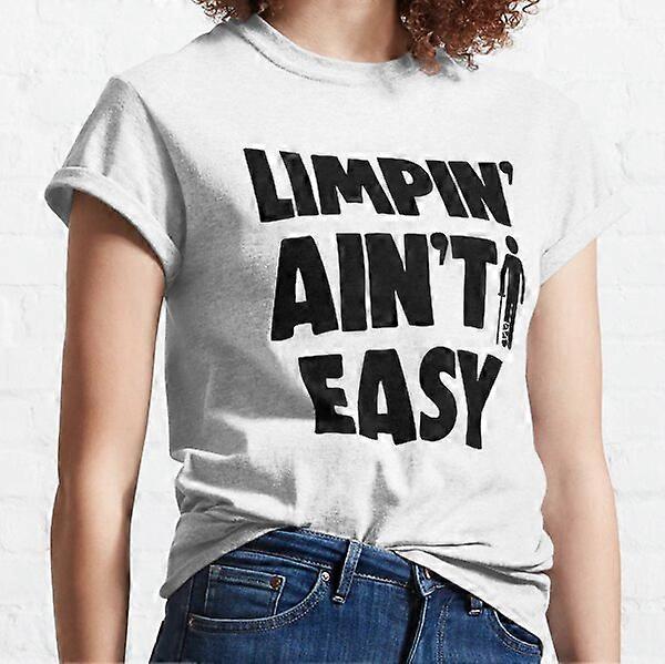 Limpin Aint Easy Broken Leg Klasyczna koszulka-RK31151