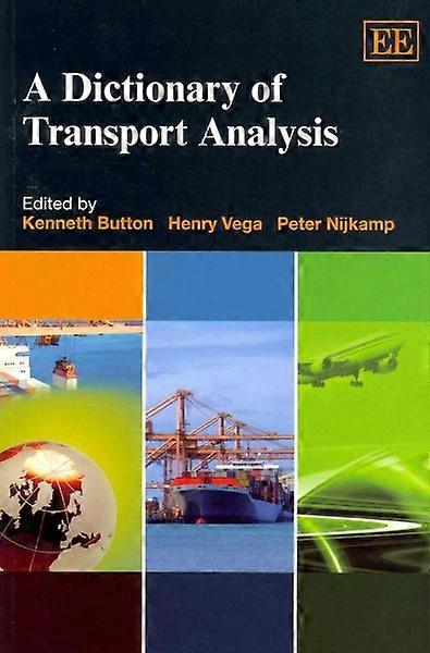 A Dictionary of Transport Analysis