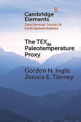 The TEX86 Paleotemperature Proxy