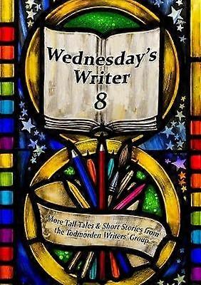 Wednesday's Ecrivain 8