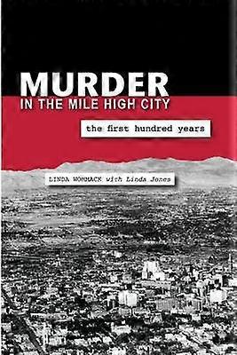 Murder in the Mile High City