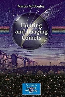 Hunting and Imaging Comets
