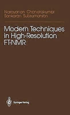 Modern Techniques in High-Resolution FT-NMR