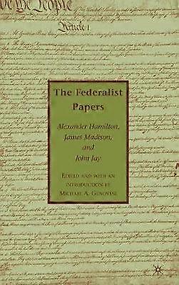 The Federalist Papers