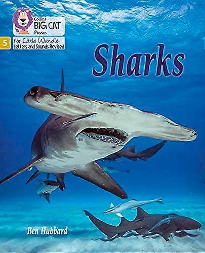 Sharks: Phase 5 Set 1 (Big Cat Phonics for Little Wandle Letters and Sounds Revised)