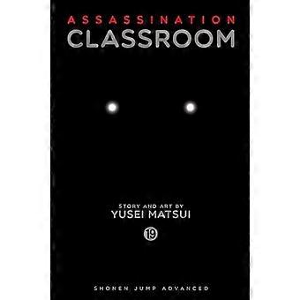 Assassination Classroom Vol. 19