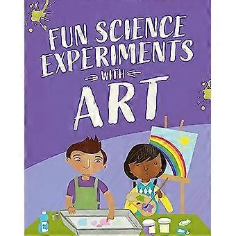 Fun Science Experiments with Art