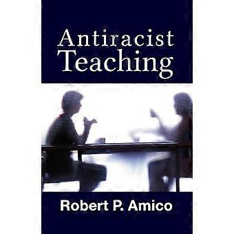 Anti Racist Teaching