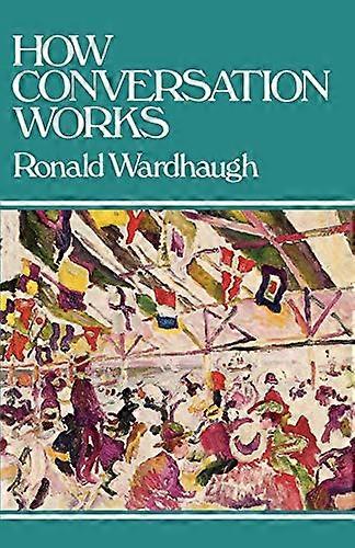 How Conversation Works