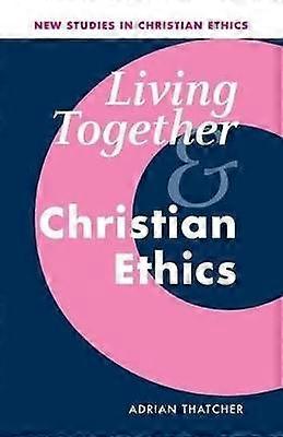 Living Together and Christian Ethics