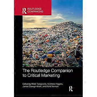 Le compagnon Routledge du marketing critique