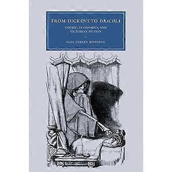 Von Dickens bis Dracula: Gothic, Wirtschaft und viktorianische Fiktion