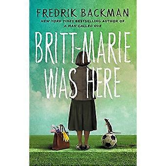 Britt-Marie war hier