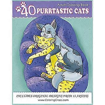 Libro para colorear para adultos: 40 - Gatos purrásticos, Dibujos para colorear de estrés - Alivio - para adultos por - Coloringcraze.com