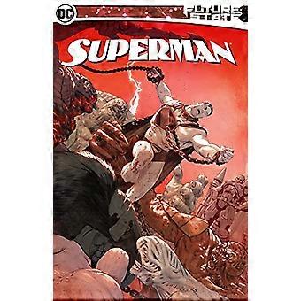 Fremtidig tilstand: Supermann