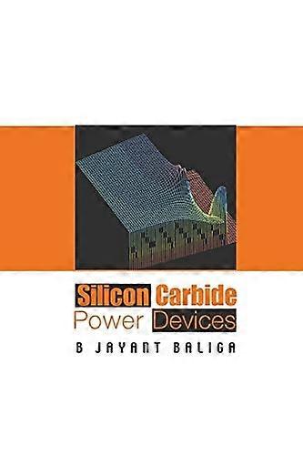 Silicon Carbide Power Devices