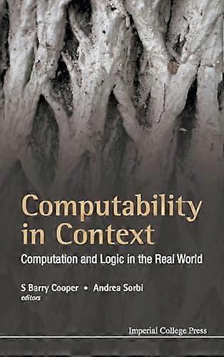 Computability In Context Computation And Logic In The Real World