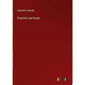 Preacher and prayer