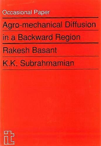 Agro-mechanical Diffusion In A Backward Region - Rakesh Basant - Paperback - en Book
