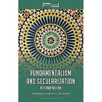 Fundamentalism And Secularization - Mourad Wahba - Paperback - en Book
