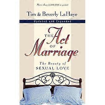 O Ato do Casamento: A Beleza do Amor Sexual - Rev. Tim LaHaye - Brochura - Livro em Inglês - Ciência, Medicina e Natureza