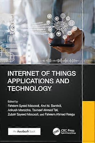 Internet of Things Applications and Technology