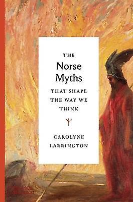 The Norse Myths That Shape the Way We Think