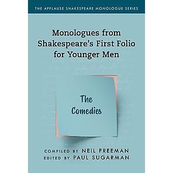 Monólogos do Primeiro Fólio de Shakespeare para Homens Jovens - As Comédias - Bloomsbury Publishing PLC