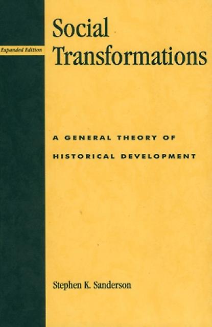 Social Transformations by Stephen K. Sanderson Paperback Book