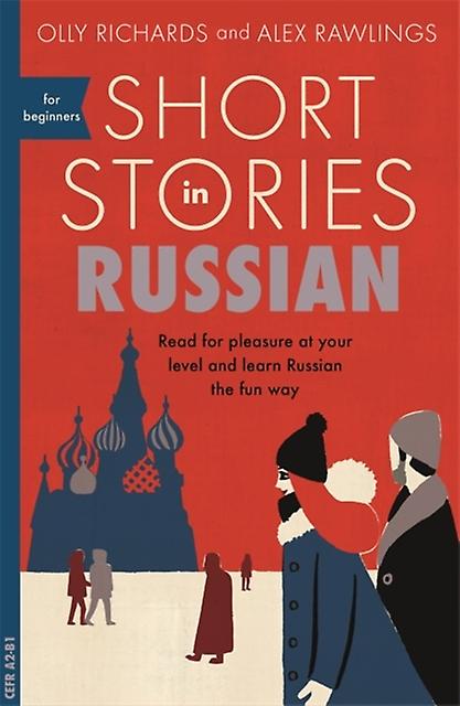 Short Stories In Russian For Beginners by Alex Rawlings Paperback Book