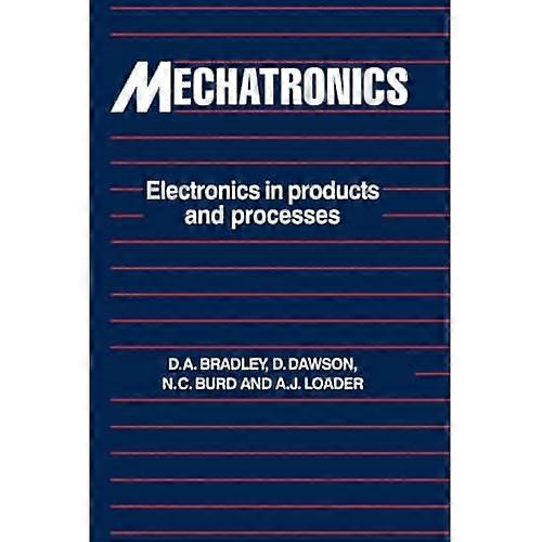 Mechatronics: Electronics in Products and Processes