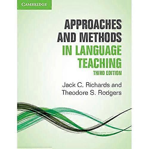 Approaches and Methods in Language Teaching (Cambridge Language Teaching Library)