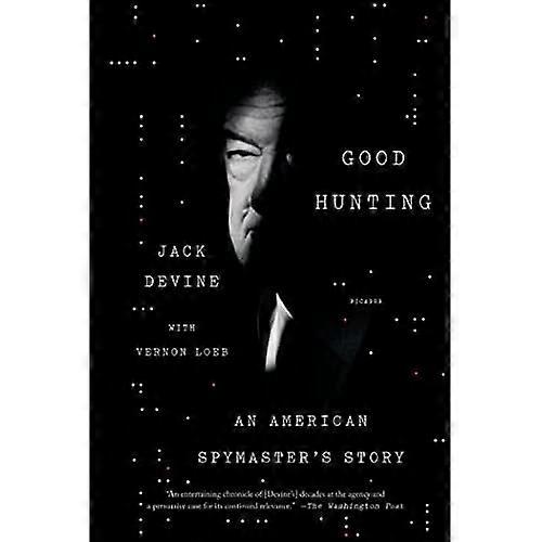 Gute Jagd: Eine amerikanische Spymaster Geschichte