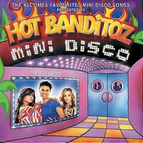 Hot Banditoz Mini Disco CD