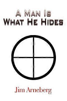 A Man is What He Hides