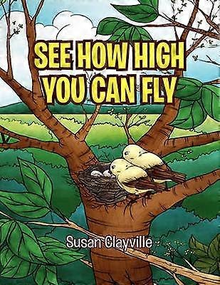 See How High You Can Fly