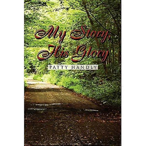 My Story, His Glory
