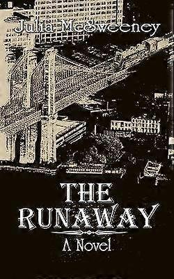 The Runaway: A Novel