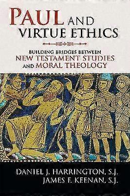 Paul and Virtue Ethics