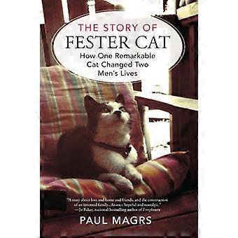 Die Geschichte von Fester Cat