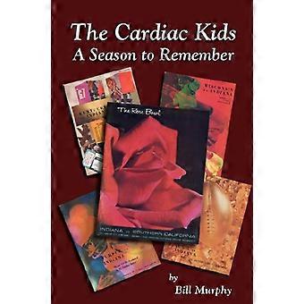 Los Niños Cardíacos; Una temporada para recordar